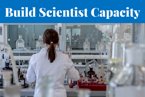 Build Scientist Capacity - scientist in a lab